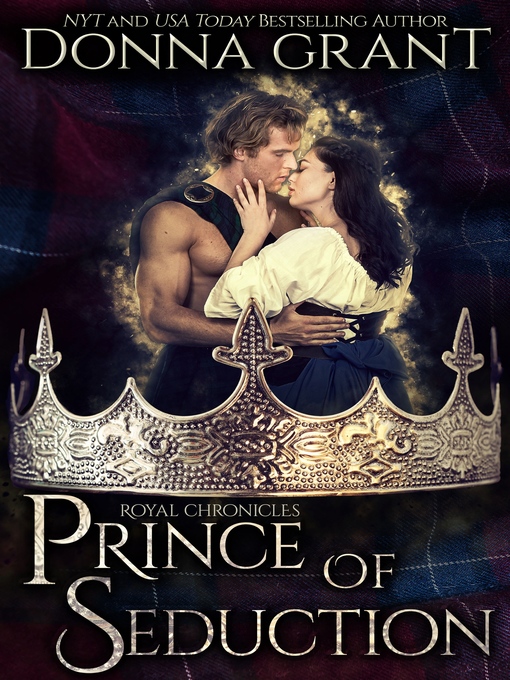 Title details for Prince of Seduction by Donna Grant - Available